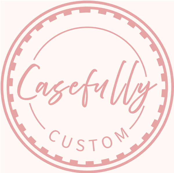 Casefully Custom